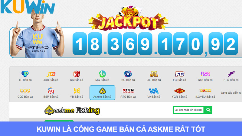 Cổng game Kuwin bắn cá Askme rất tốt