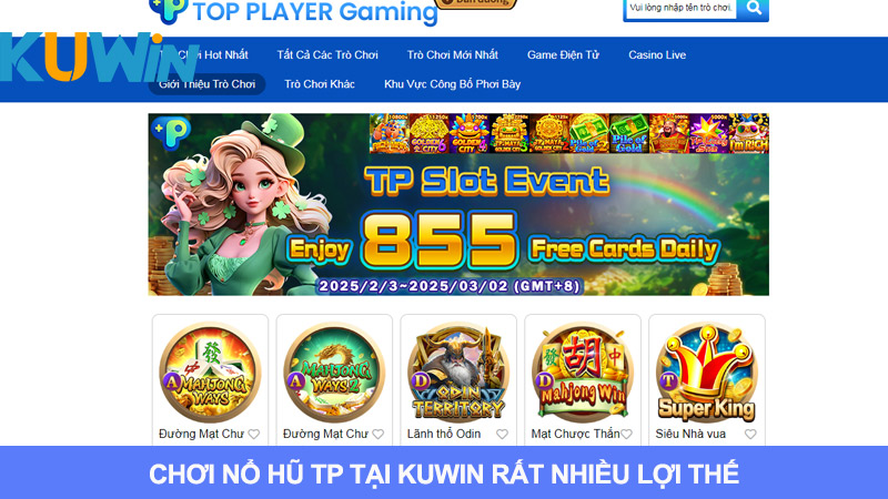 Nhiều ưu điểm khi chơi nổ hũ TP tại Kuwin