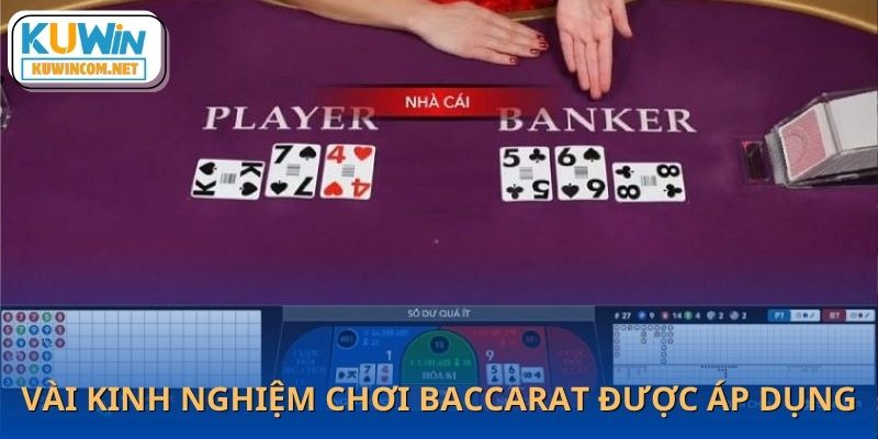 Tổng hợp kinh nghiệm chơi Baccarat mà cao thủ chia sẻ